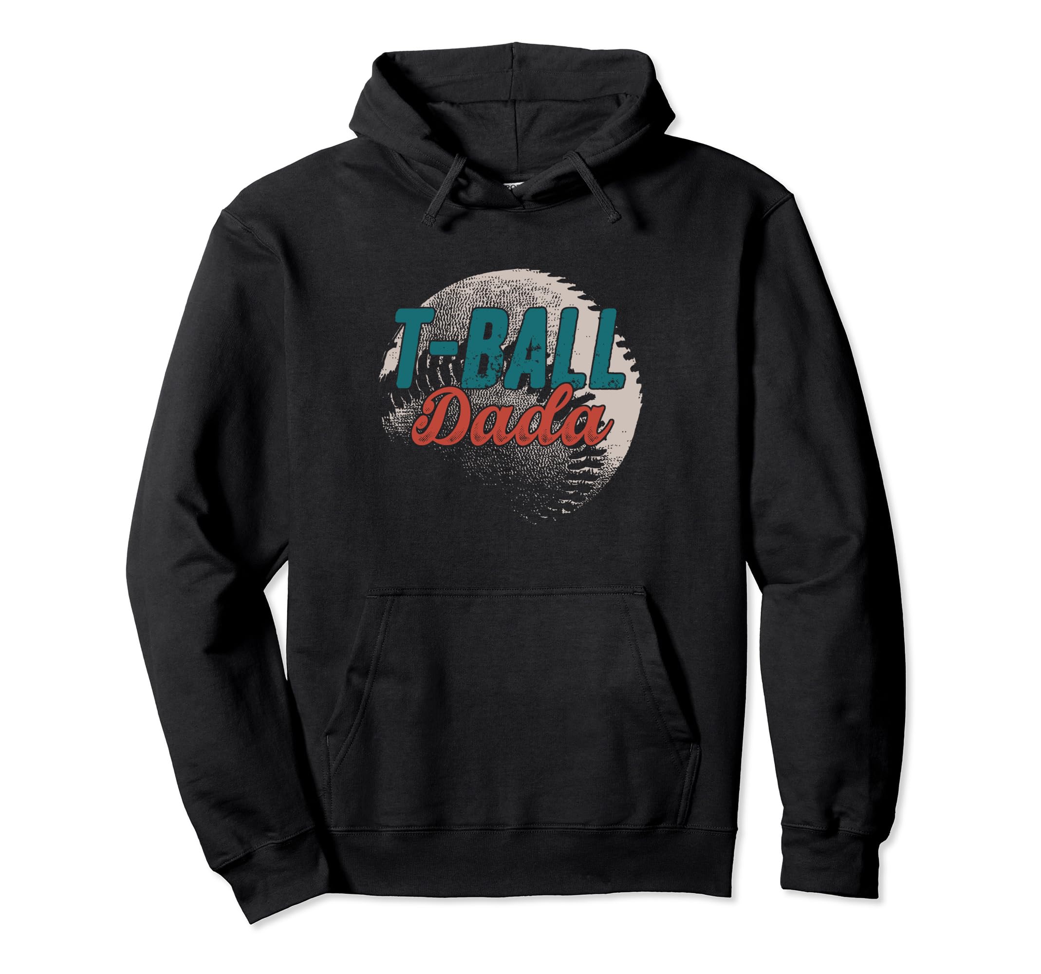 T Ball Dada Baseball Fathers Day Ball Hoodie - Custom Art Print Men Women - T-Shirt, Sweatshirt, Hoodie