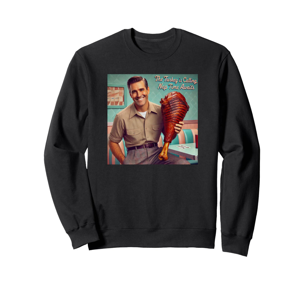 Funny Thanksgiving Dad Giant Turkey Sweatshirt - Novelty Apparel Men Women - T-Shirt, Sweatshirt, Hoodie