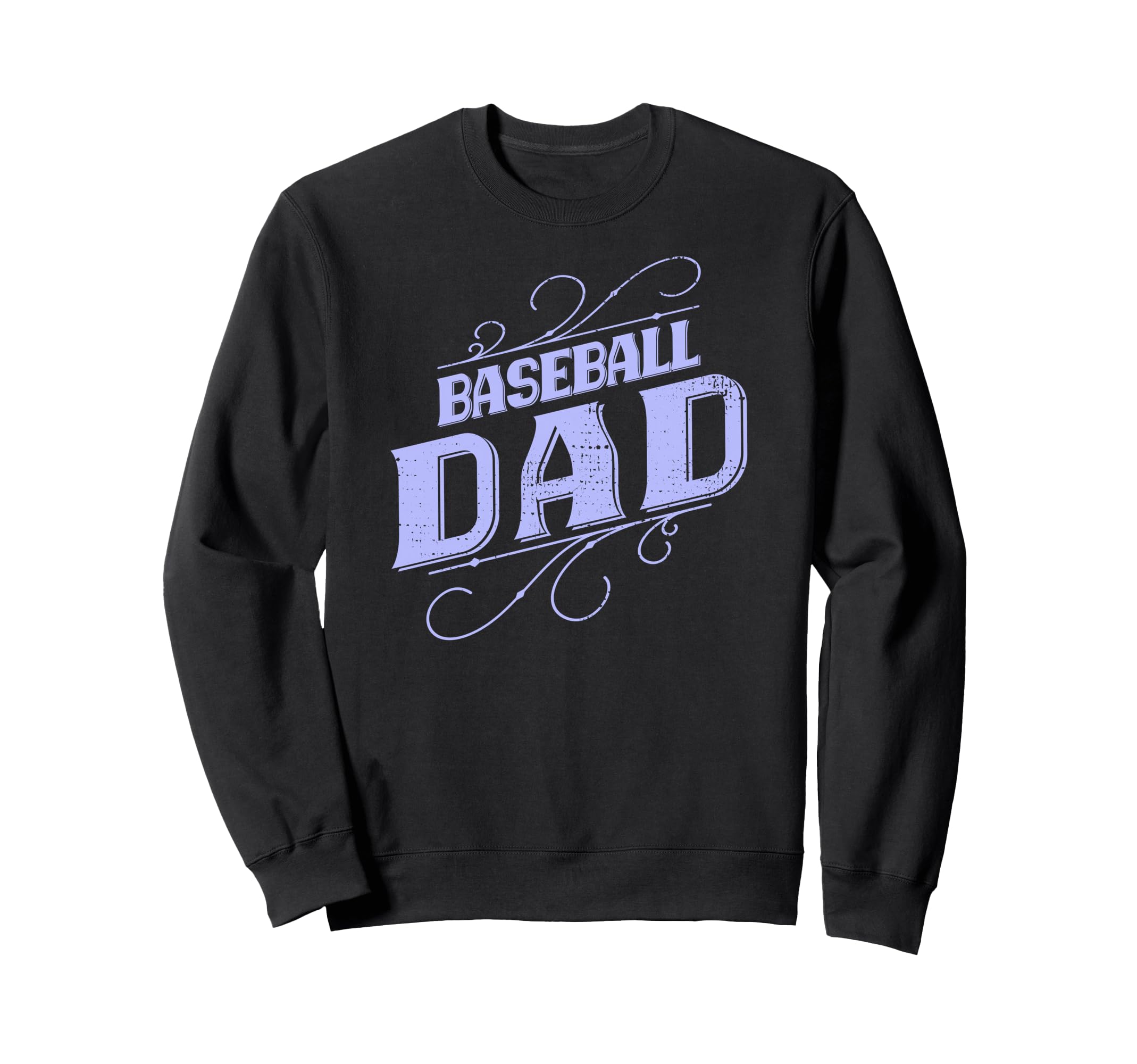 Funny Baseball Dad Baseball Player Sweatshirt - Aesthetic Graphic Men Women - T-Shirt, Sweatshirt, Hoodie