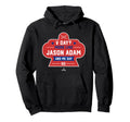 More Like Jason Adam And Me Hoodie - Casual Everyday Wear Men Women - T-Shirt, Sweatshirt, Hoodie