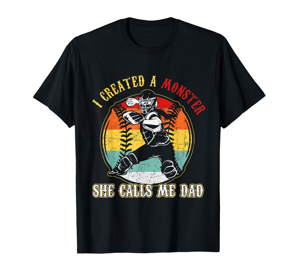 I Created Monster She Call Me Dad T-Shirt - Graphic Print Men Women - T-Shirt, Sweatshirt, Hoodie