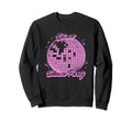 Disco Ball Dance Party 70S Music Sweatshirt - Aesthetic Graphic Unisex - T-Shirt, Sweatshirt, Hoodie