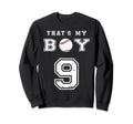 Thats My Baseball 9 Jersey Number Mom Sweatshirt - Minimalist Print Unisex - T-Shirt, Sweatshirt, Hoodie