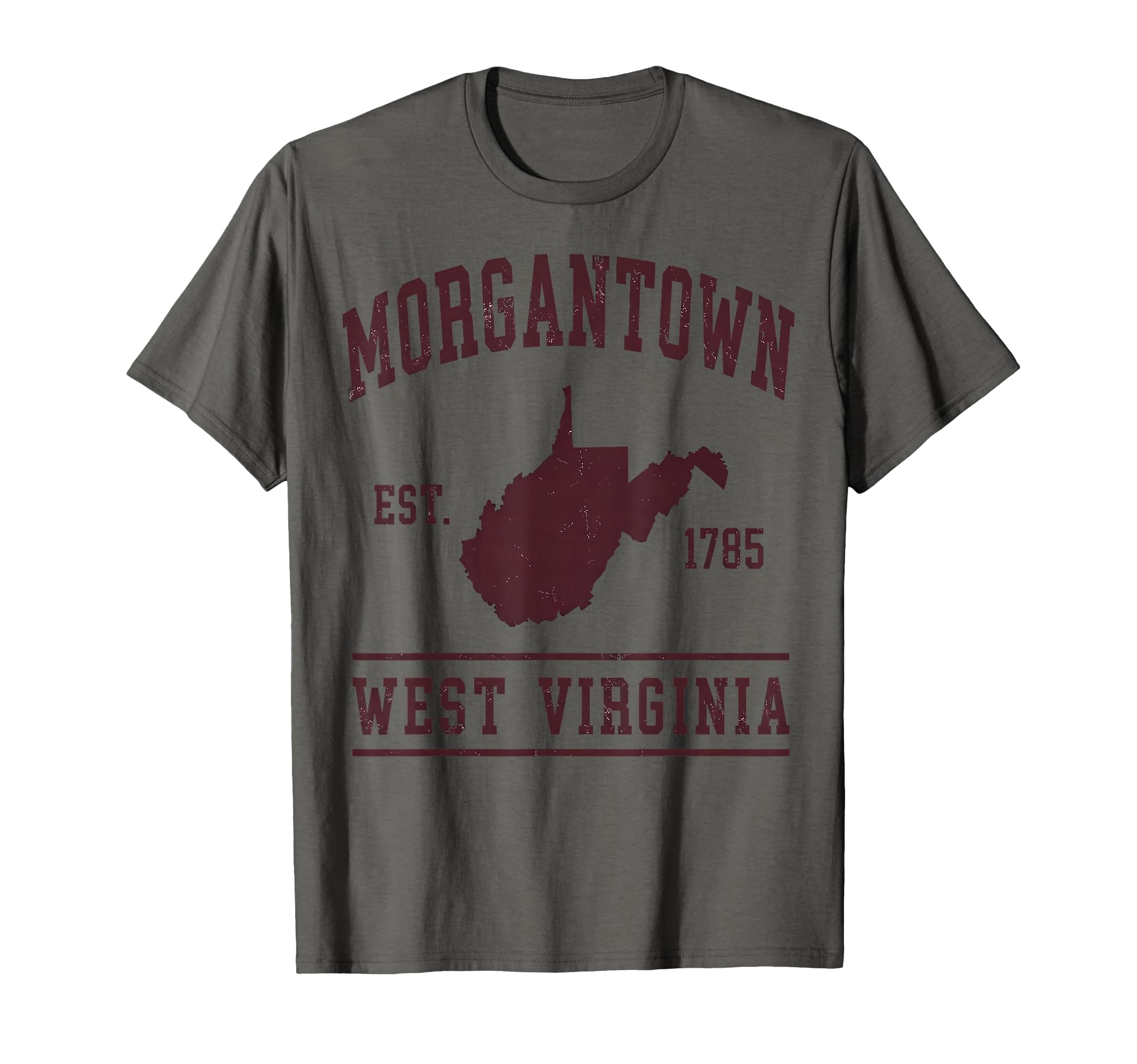Morgantown West Virginia Est 1785 Varsity T-Shirt - Streetwear Style Unisex - T-Shirt, Sweatshirt, Hoodie