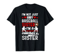 Im Baseball Catcher Sister Baseball Catcher T-Shirt - Graphic Print Unisex - T-Shirt, Sweatshirt, Hoodie
