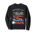 My Favorite Baseball Player Calls Sweatshirt - Custom Art Print for Adults - T-Shirt, Sweatshirt, Hoodie