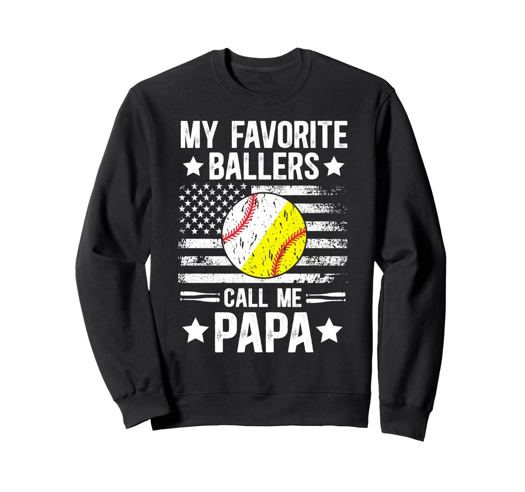 My Favorite Ballers Call Me Sweatshirt - Casual Everyday Wear for Adults - T-Shirt, Sweatshirt, Hoodie