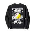 My Favorite Ballers Call Me Sweatshirt - Casual Everyday Wear for Adults - T-Shirt, Sweatshirt, Hoodie