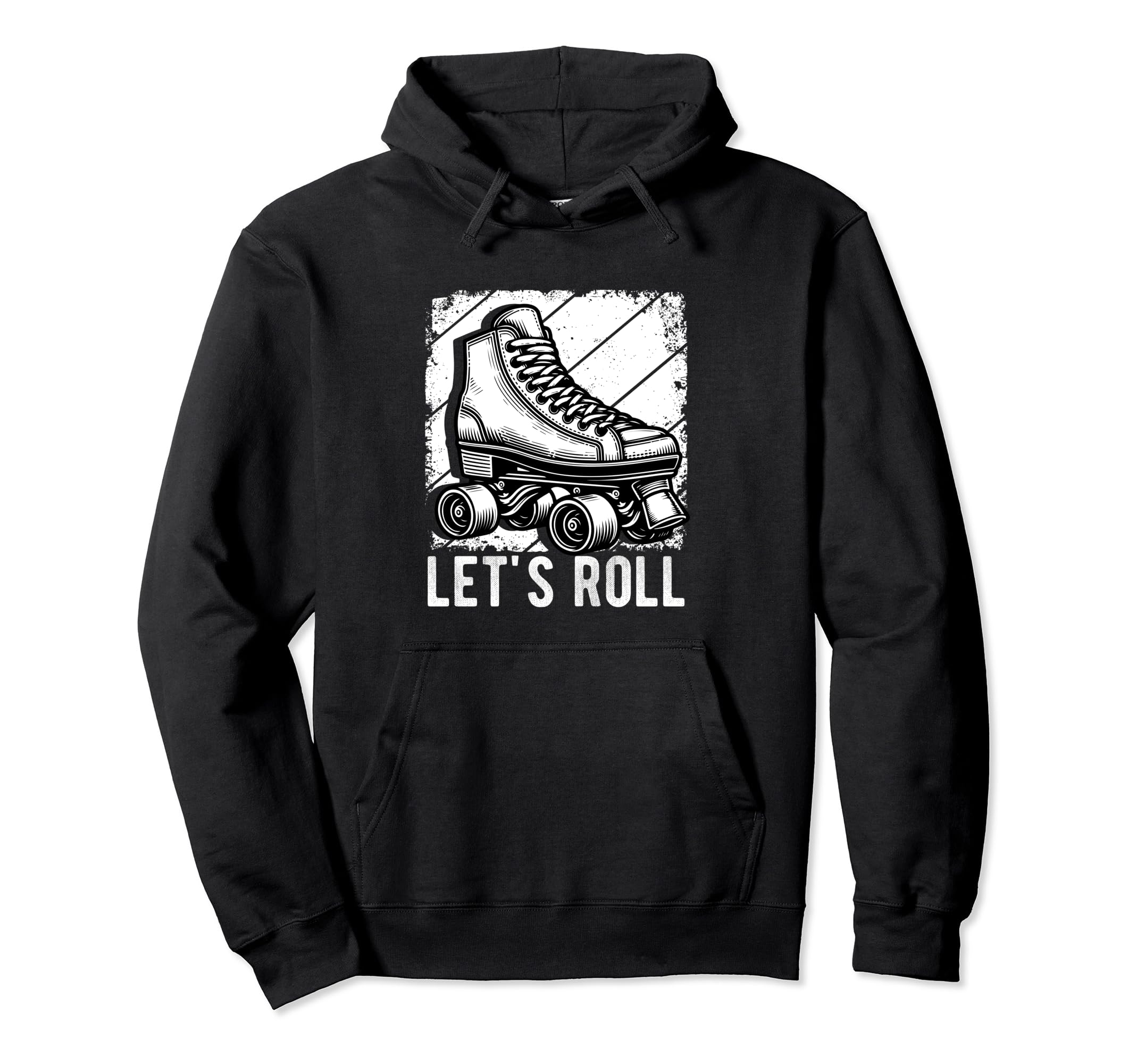 Lets Roll Roller Skate Fun Skating Skater Hoodie - Graphic Print Unisex - T-Shirt, Sweatshirt, Hoodie
