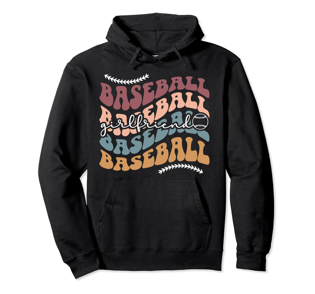 Baseball Girlfriend Groovy Girlfriend Hoodie - Streetwear Style Unisex - T-Shirt, Sweatshirt, Hoodie