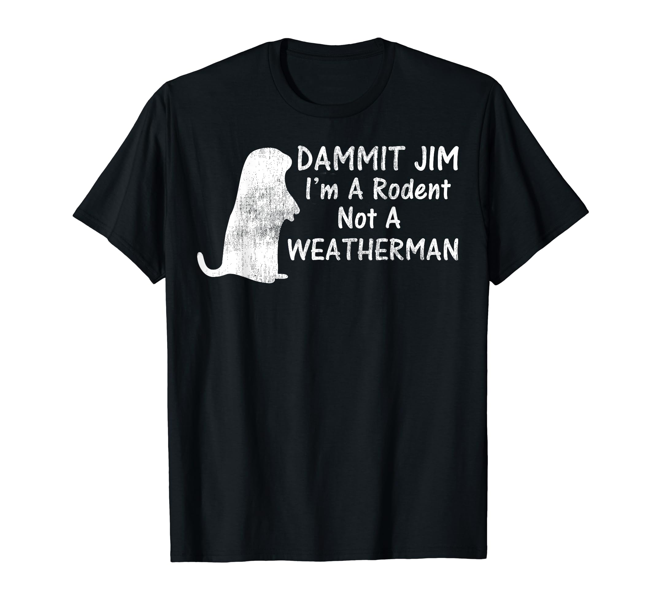 Funny Groundhog Day Weatherman T-Shirt - Novelty Apparel Men Women - T-Shirt, Sweatshirt, Hoodie