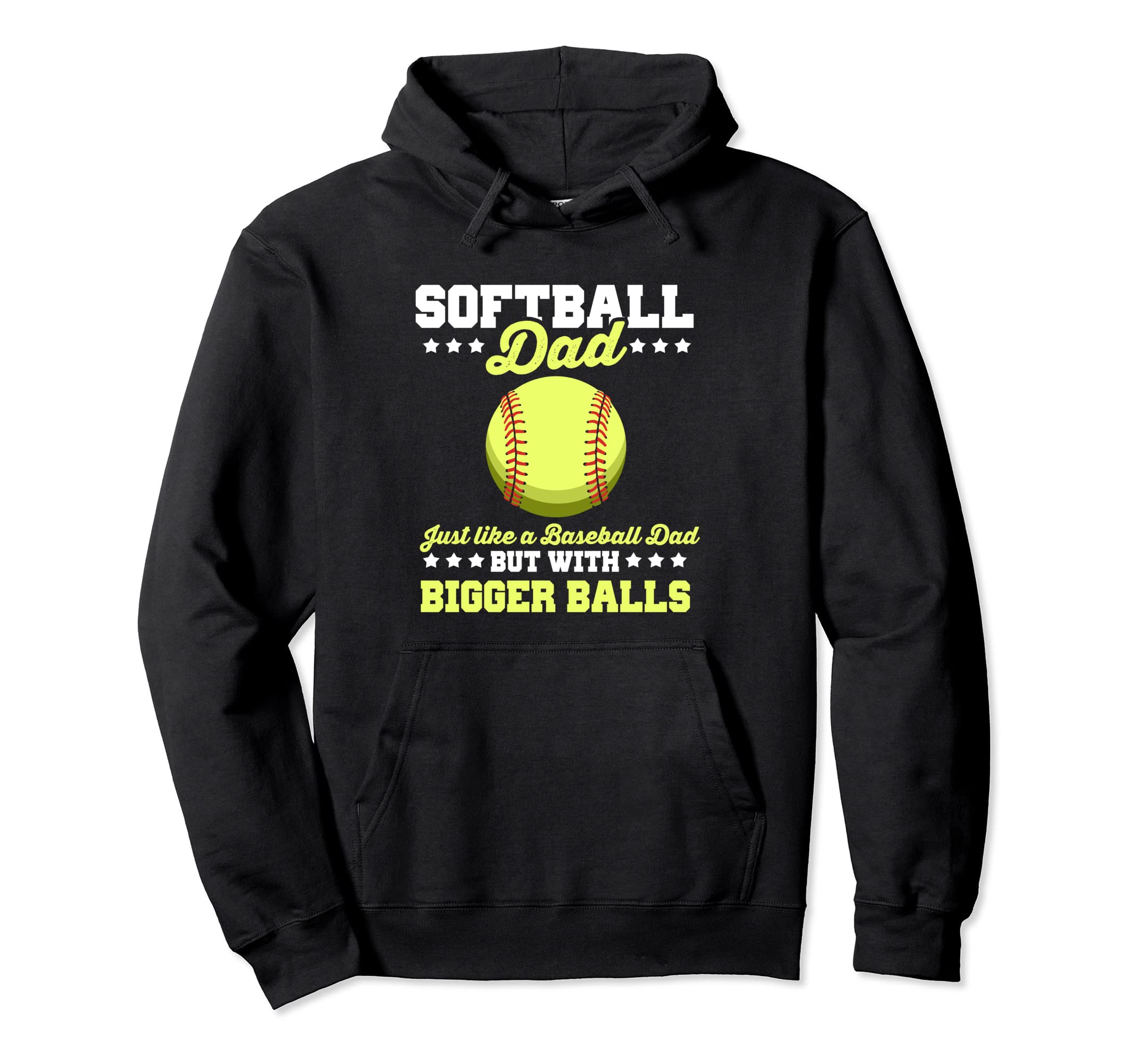 Softball Dad Just Like Baseball Dad But Hoodie - Graphic Print Men Women - T-Shirt, Sweatshirt, Hoodie