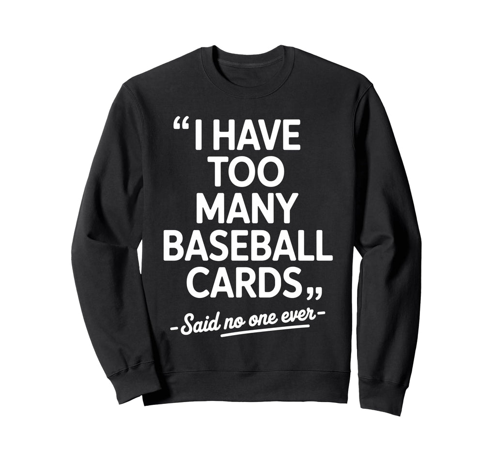 Baseball Card Art Baseball Card Sweatshirt - Graphic Print for Adults - T-Shirt, Sweatshirt, Hoodie