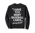 Baseball Card Art Baseball Card Sweatshirt - Graphic Print for Adults - T-Shirt, Sweatshirt, Hoodie