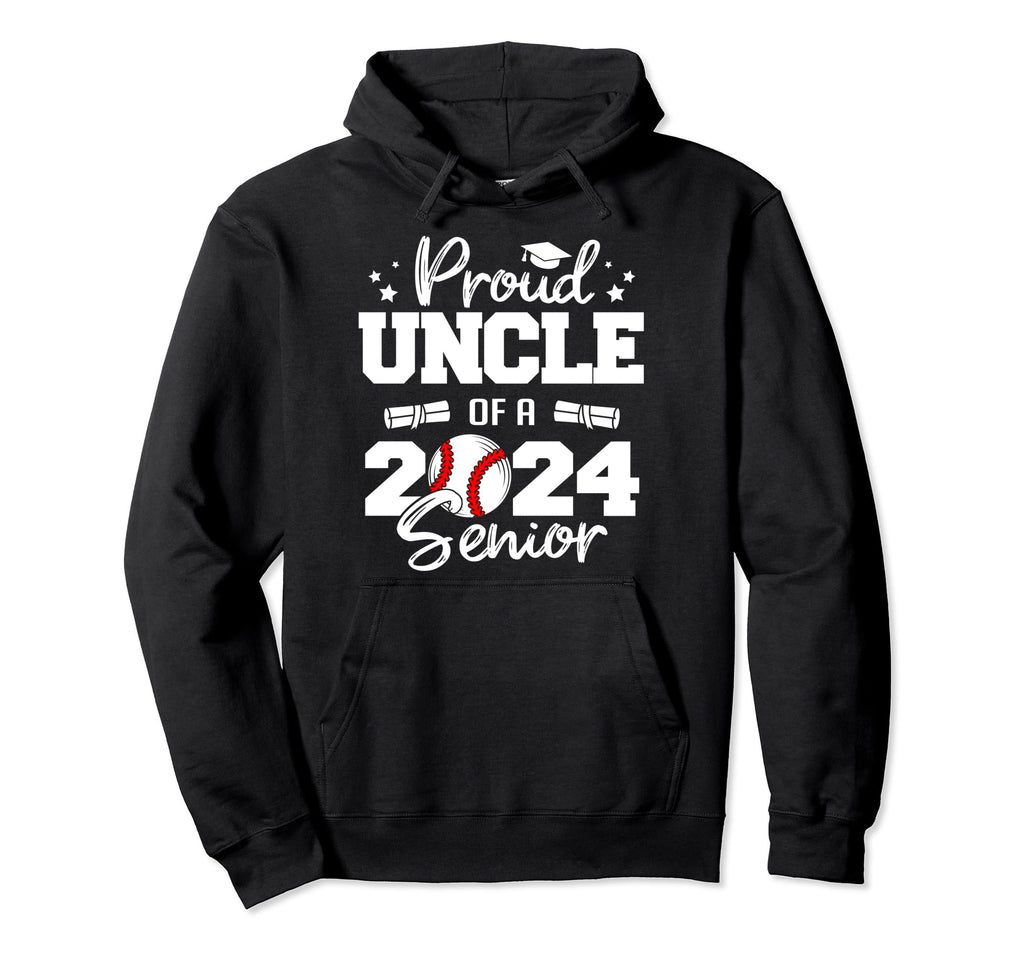 Proud Uncle 2024 Senior Funny Hoodie - Fun Novelty Design Men Women - T-Shirt, Sweatshirt, Hoodie