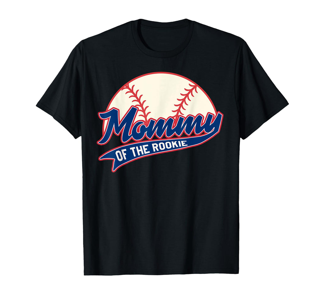 Mommy Rookie Birthday Matching Baseball T-Shirt - Streetwear Style Unisex - T-Shirt, Sweatshirt, Hoodie