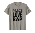 Peace Love Rap T-Shirt - Custom Art Print Unisex - T-Shirt, Sweatshirt, Hoodie