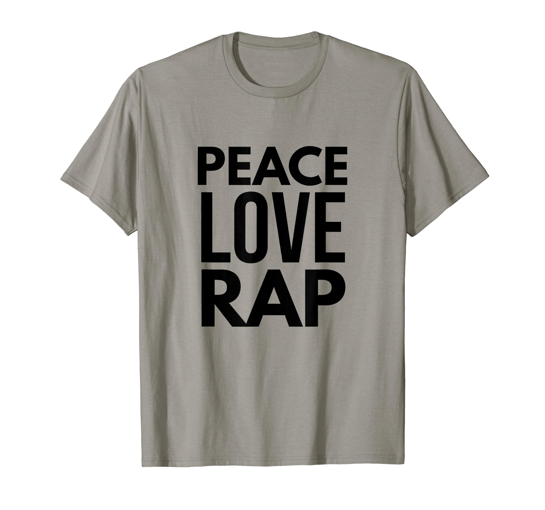 Peace Love Rap T-Shirt - Custom Art Print Unisex - T-Shirt, Sweatshirt, Hoodie