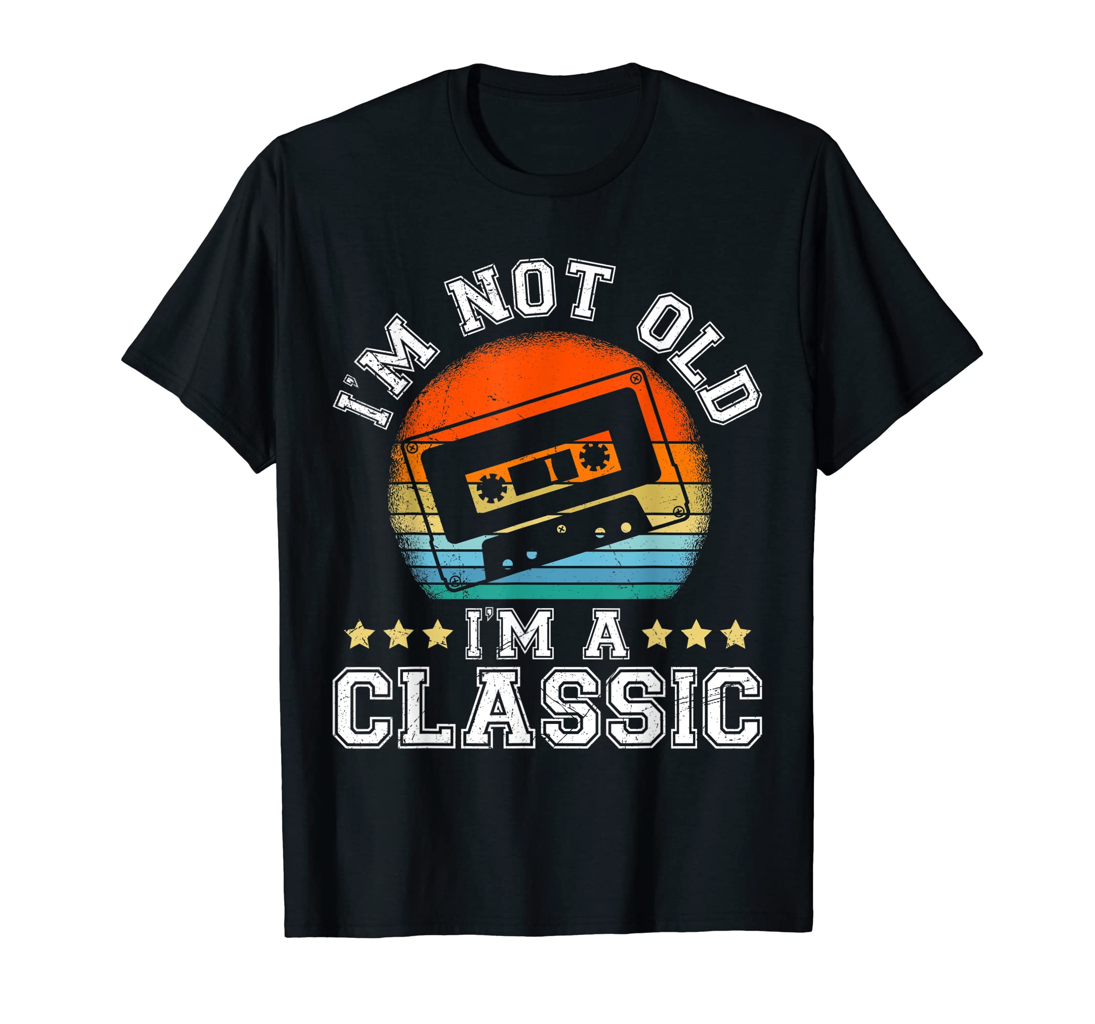 I Am Not Oldschool I Am Cassette Tapes T-Shirt - Novelty Apparel Men Women - T-Shirt, Sweatshirt, Hoodie