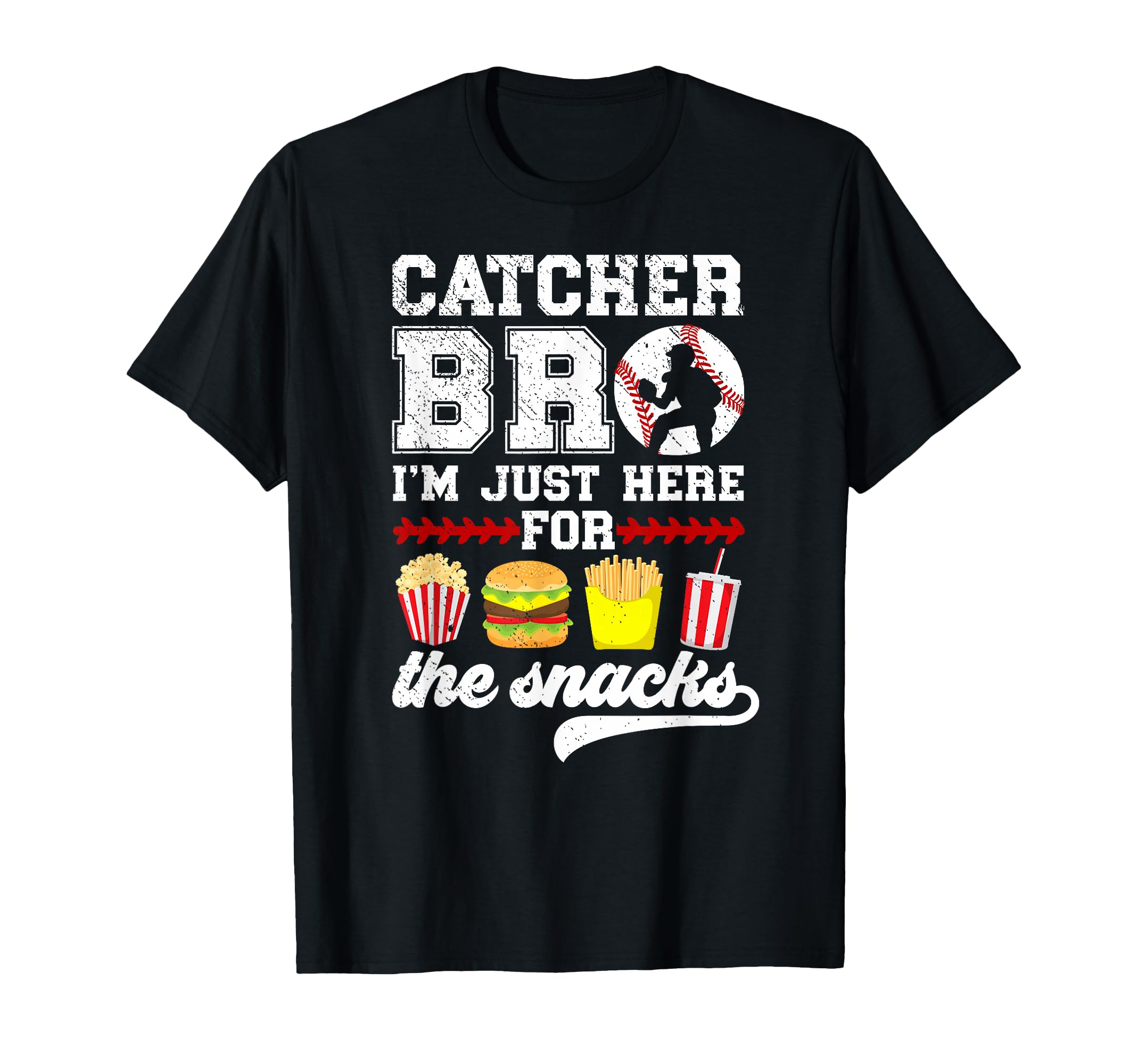 Baseball Catcher Bro Funny Baseball T-Shirt - Unique Graphic for Adults - T-Shirt, Sweatshirt, Hoodie