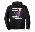 Roller Skating Skate 1970S Hoodie - Unique Graphic for Adults - T-Shirt, Sweatshirt, Hoodie