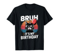 Bruh Its My Birthday Cat Sunset T-Shirt - Unique Graphic Unisex - T-Shirt, Sweatshirt, Hoodie
