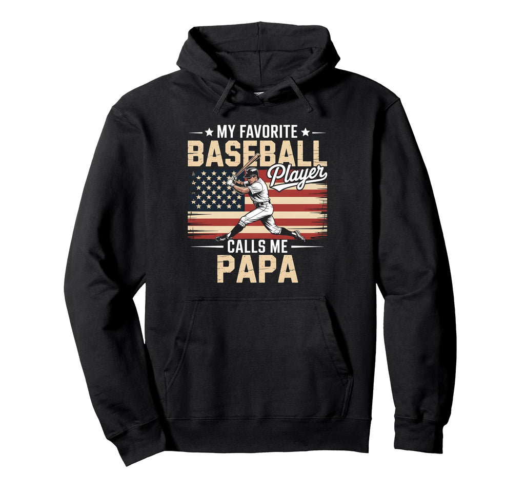 My Favorite Baseball Player Calls Me Hoodie - Unique Graphic Men Women - T-Shirt, Sweatshirt, Hoodie