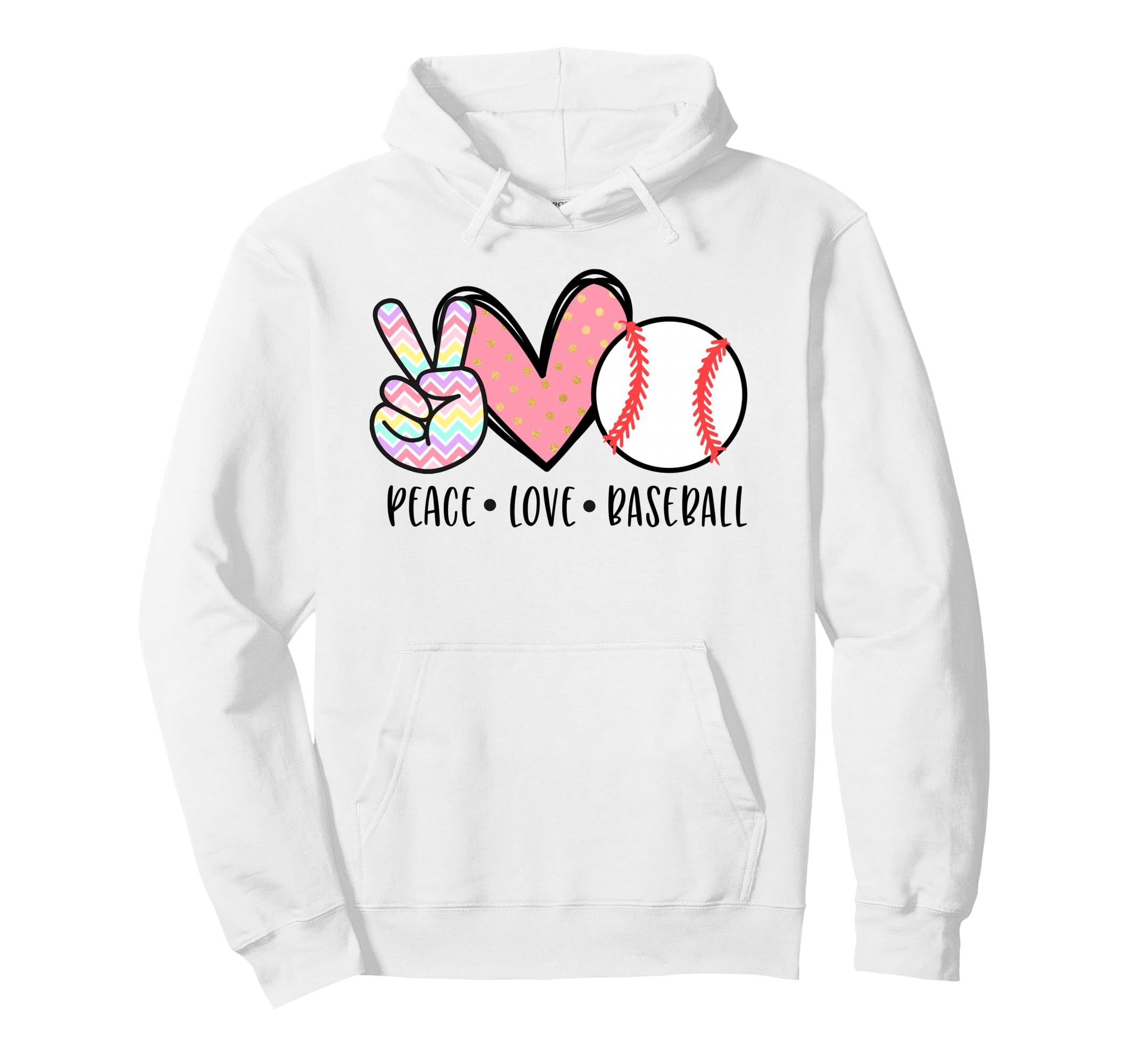 Peace Love Baseball Funny Teens Mom Hoodie - Trendy Graphic Men Women - T-Shirt, Sweatshirt, Hoodie