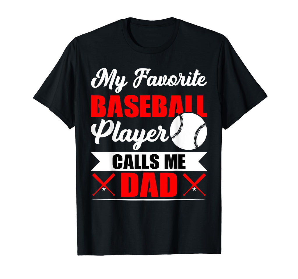 Baseball Player Son Daughter Dad T-Shirt - Novelty Apparel for Adults - T-Shirt, Sweatshirt, Hoodie