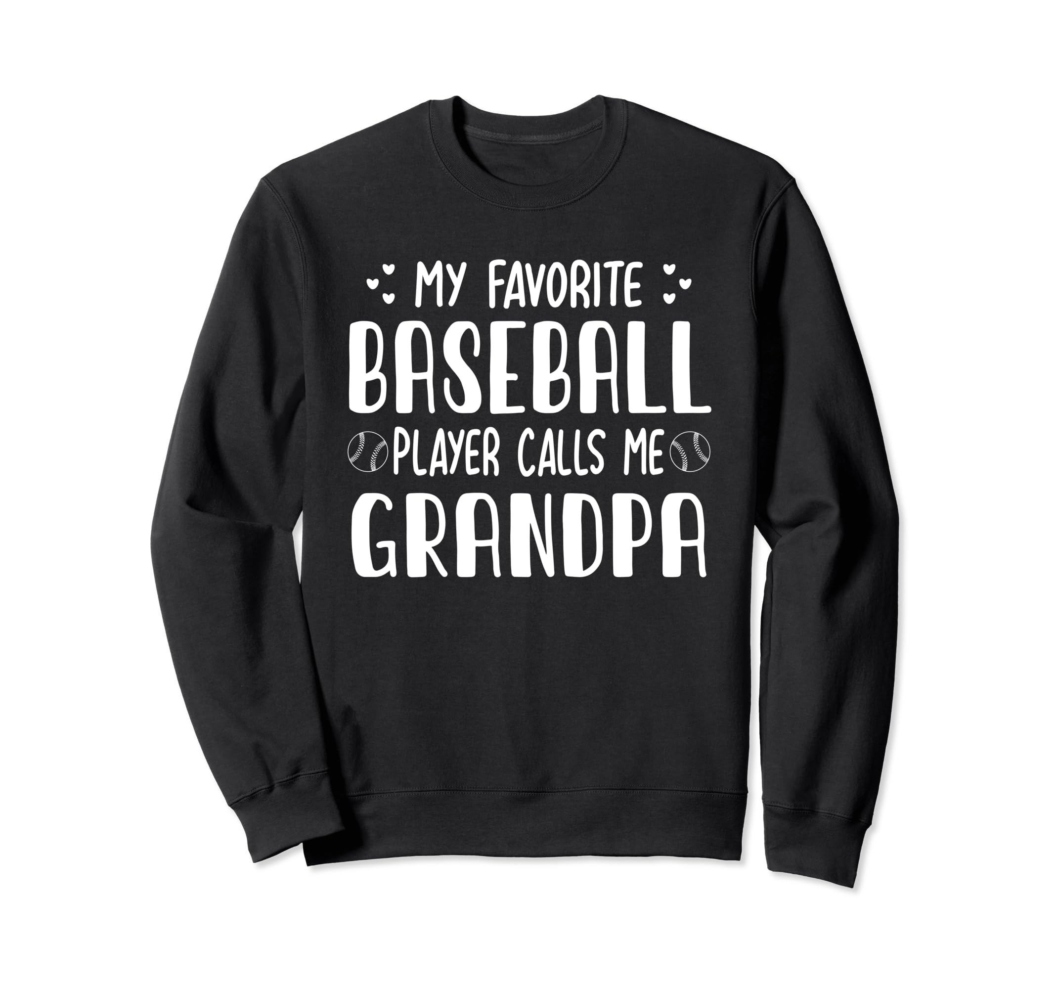 My Favorite Baseball Player Sweatshirt - Casual Everyday Wear Men Women - T-Shirt, Sweatshirt, Hoodie
