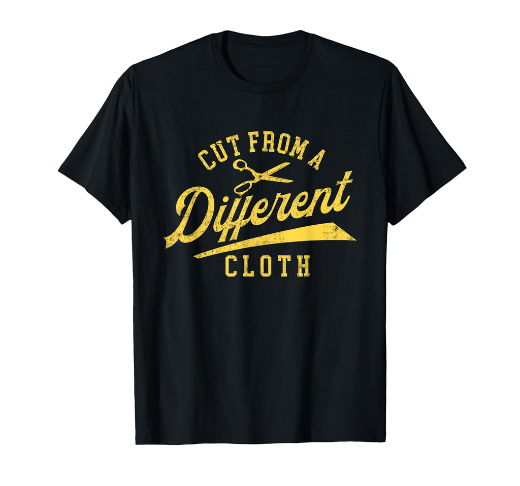 Cut From Different Cloth 80S 90S Old T-Shirt - Aesthetic Graphic Unisex - T-Shirt, Sweatshirt, Hoodie