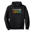 14Th Birthday Gifts 2009 Cassette Hoodie - Fun Novelty Design Men Women - T-Shirt, Sweatshirt, Hoodie
