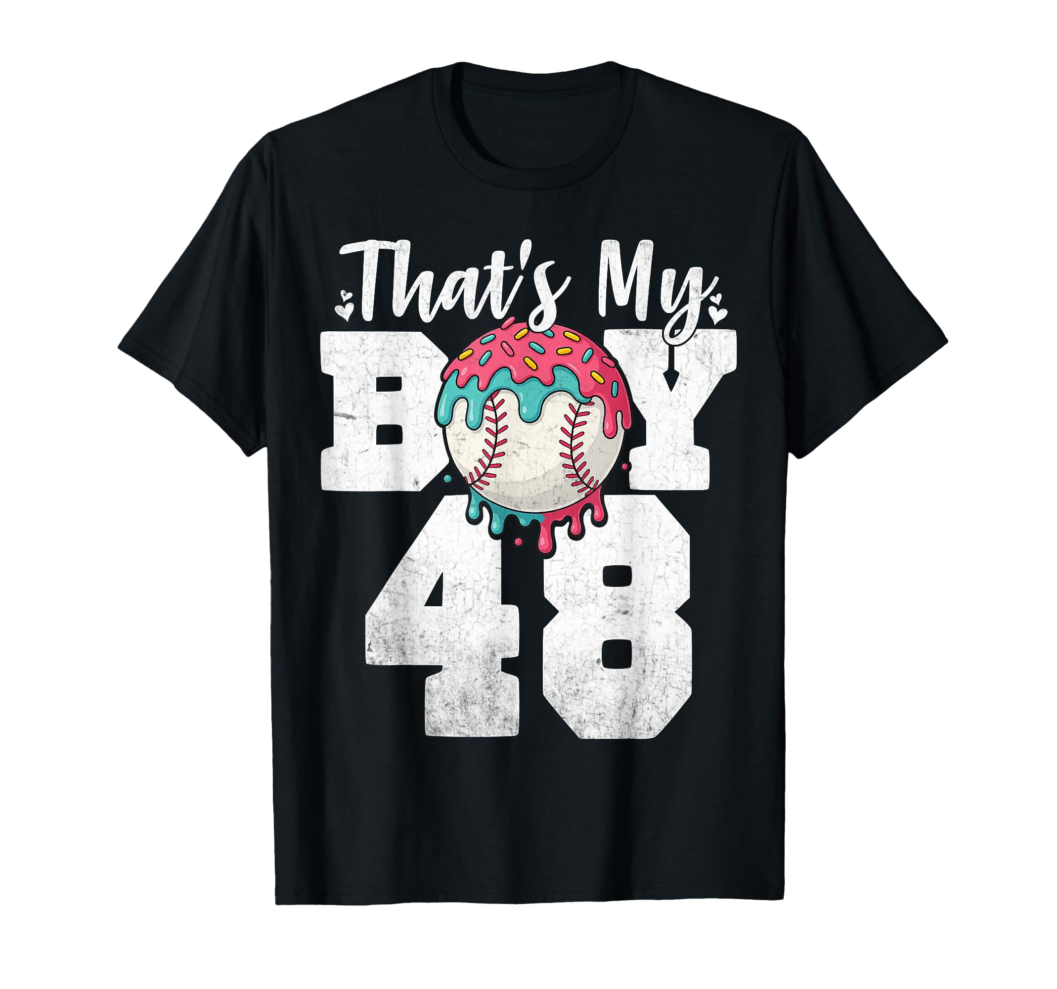 Thats My Baseball 48 Number Mom Dad 48 T-Shirt - Fun Novelty Design Unisex - T-Shirt, Sweatshirt, Hoodie