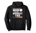 Im Not Just His Mom Im His Biggest Fan Hoodie - Streetwear Style Men Women - T-Shirt, Sweatshirt, Hoodie
