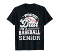 Proud Dad Baseball Senior 2023 T-Shirt - Streetwear Style for Adults - T-Shirt, Sweatshirt, Hoodie
