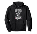 My Favorite Catcher Calls Me Mom Baseball Hoodie - Trendy Graphic Unisex - T-Shirt, Sweatshirt, Hoodie