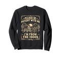 Please Be Patient Me Im From Sweatshirt - Fun Novelty Design Men Women - T-Shirt, Sweatshirt, Hoodie