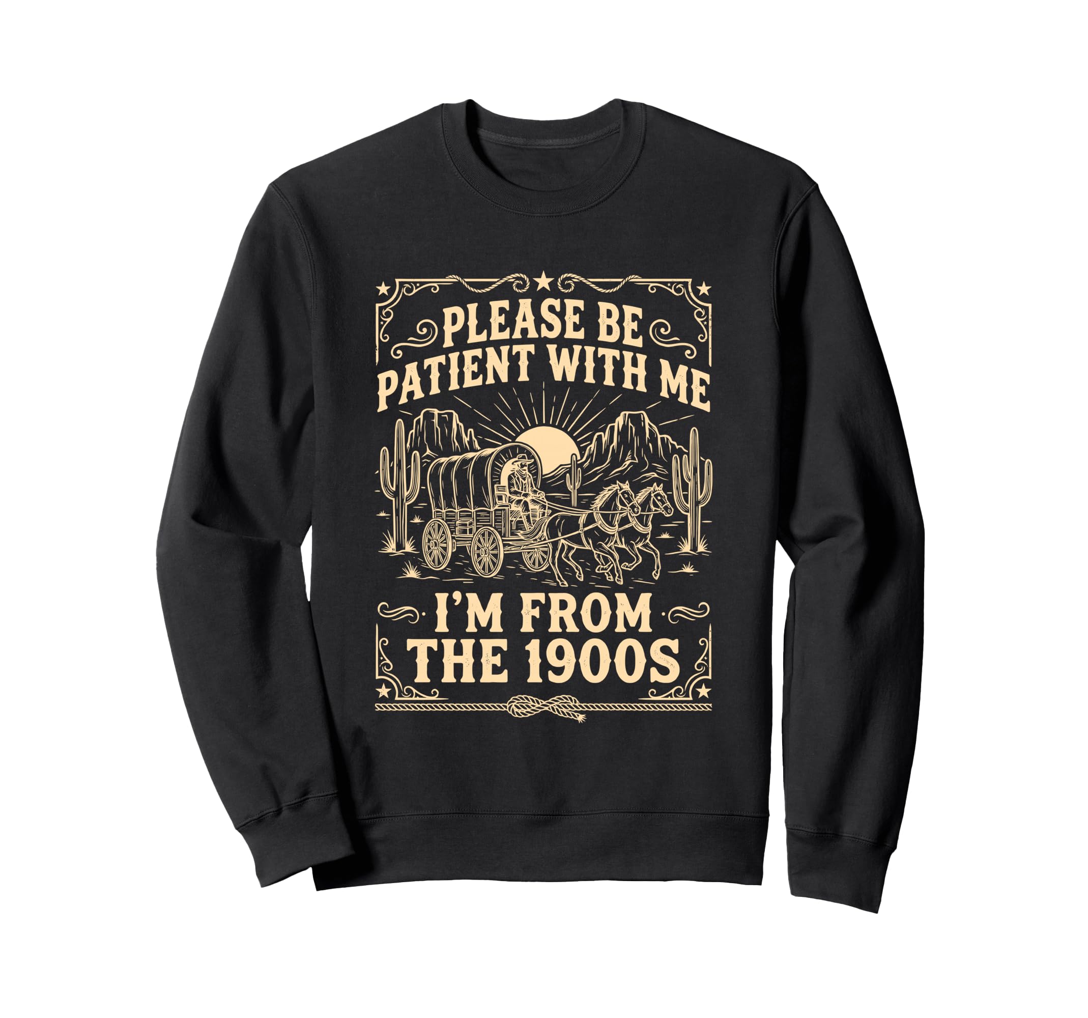 Please Be Patient Me Im From Sweatshirt - Fun Novelty Design Men Women - T-Shirt, Sweatshirt, Hoodie