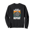 Eat Sleep Photography Repeat Sweatshirt - Unique Graphic Unisex - T-Shirt, Sweatshirt, Hoodie
