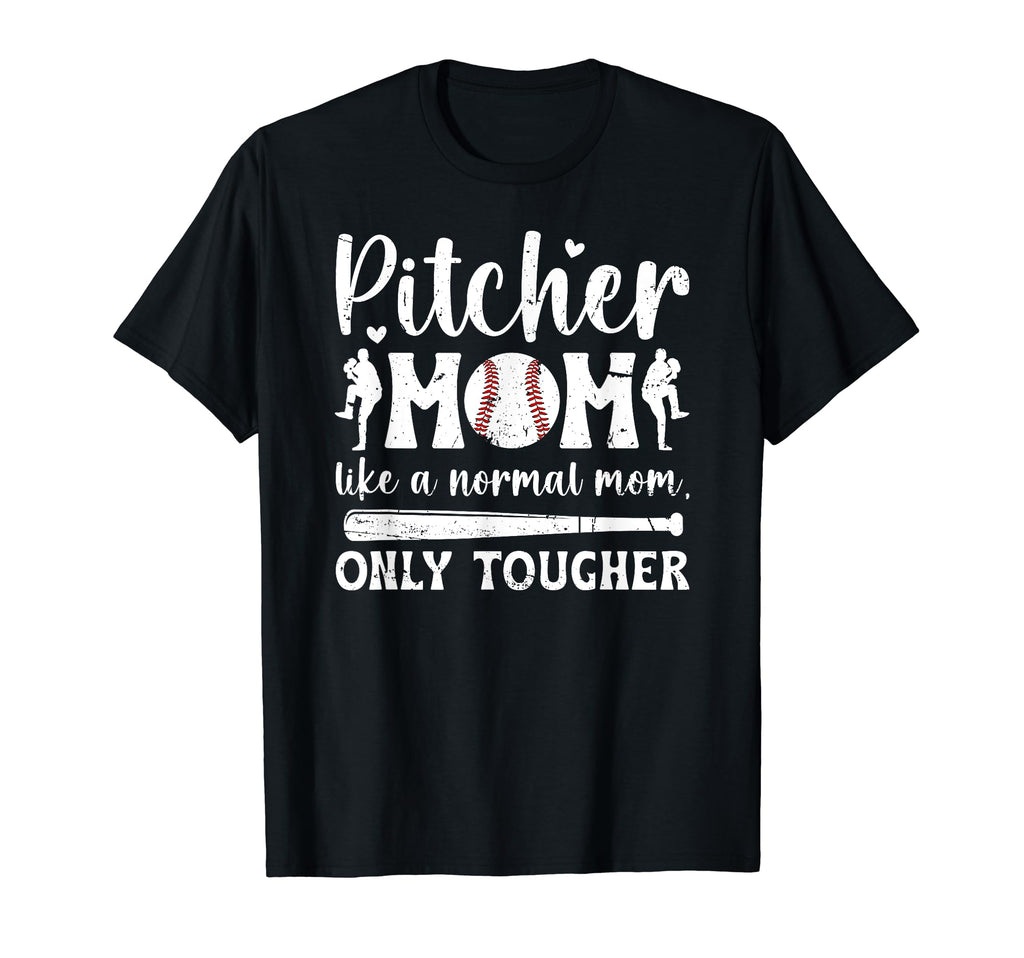 Tough Baseball Pitcher Mom Baseball T-Shirt - Trendy Graphic Unisex - T-Shirt, Sweatshirt, Hoodie