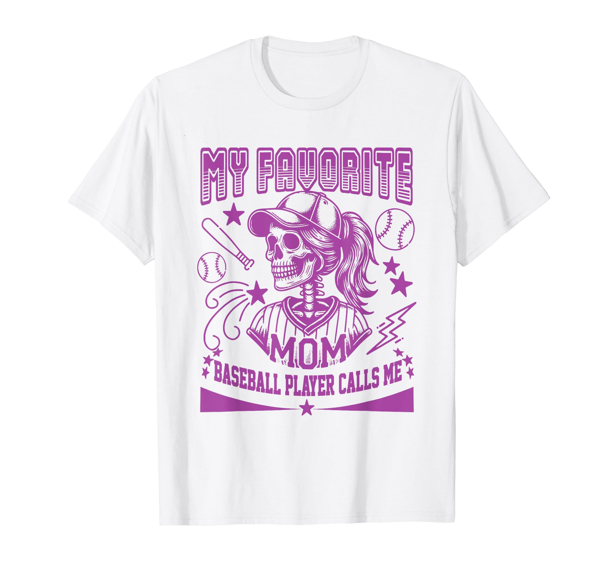 My Favorite Baseball Player Calls Me T-Shirt - Unique Graphic for Adults - T-Shirt, Sweatshirt, Hoodie