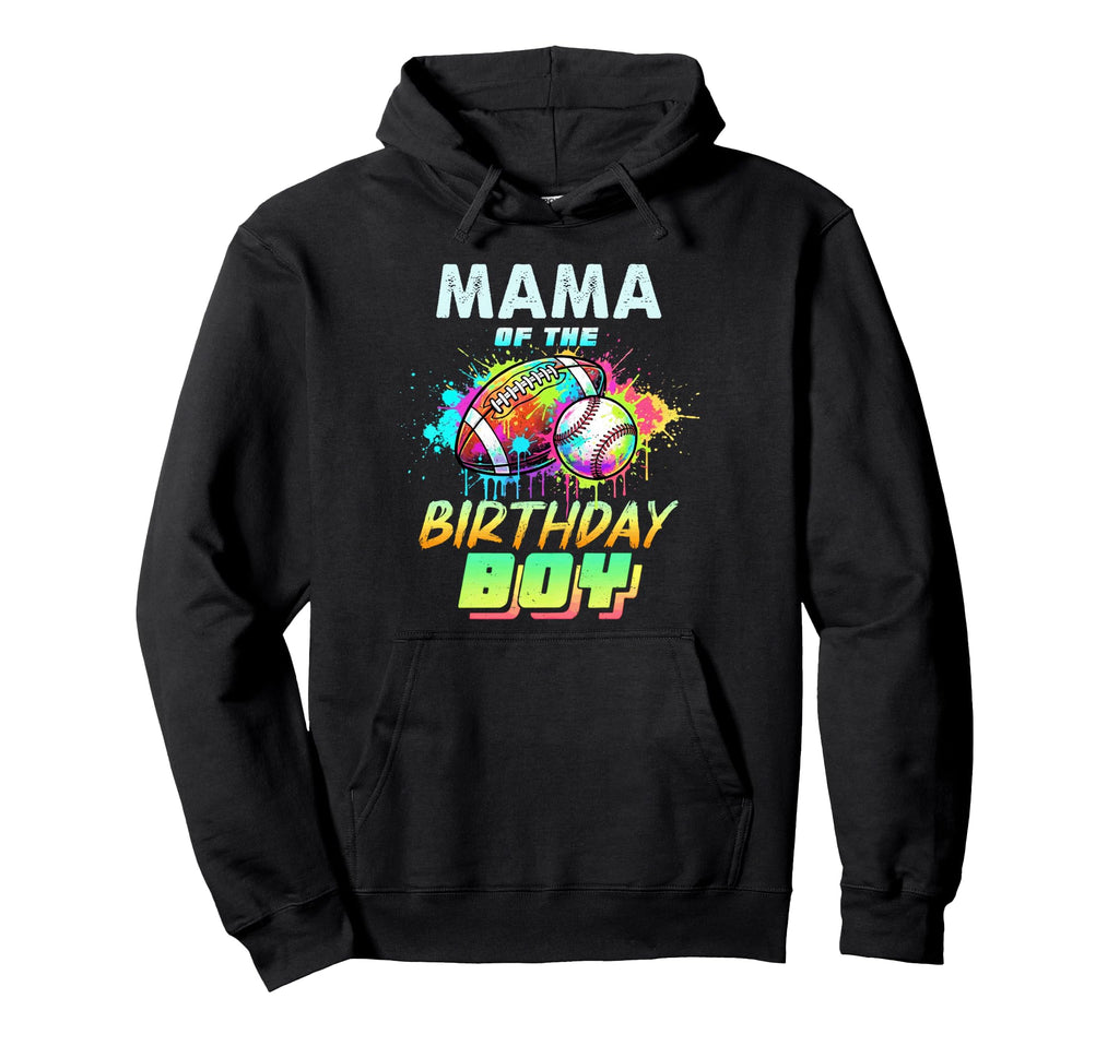 Mama Birthday Baseball Football Colorful Hoodie - Trendy Graphic Unisex - T-Shirt, Sweatshirt, Hoodie