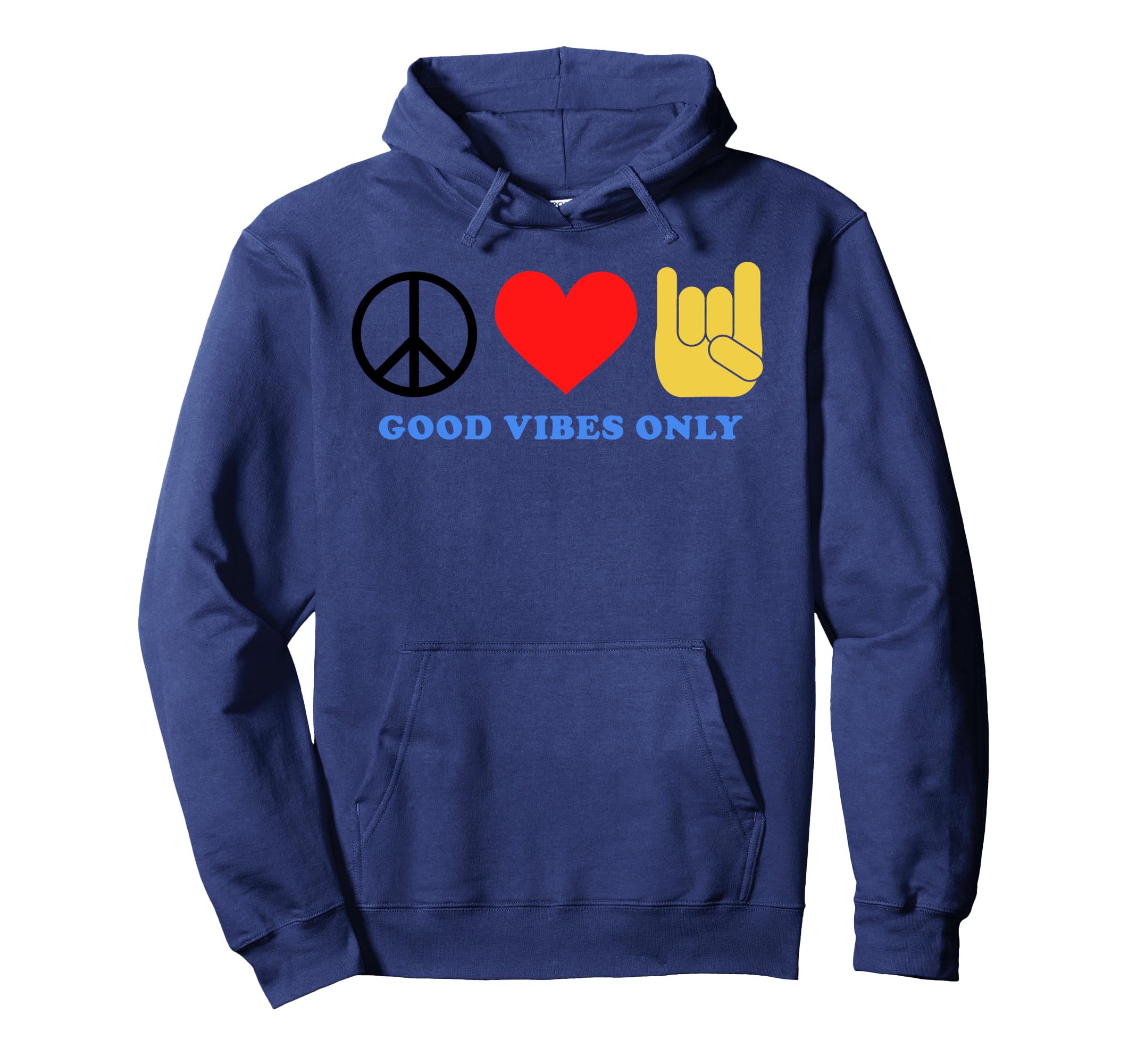 Peace Love Rock Symbols Good Vibes Only Hoodie - Fun Novelty Design Unisex - T-Shirt, Sweatshirt, Hoodie