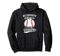 Baseball Pappy My Favorite Baseball Players Hoodie - Trendy Graphic Unisex - T-Shirt, Sweatshirt, Hoodie