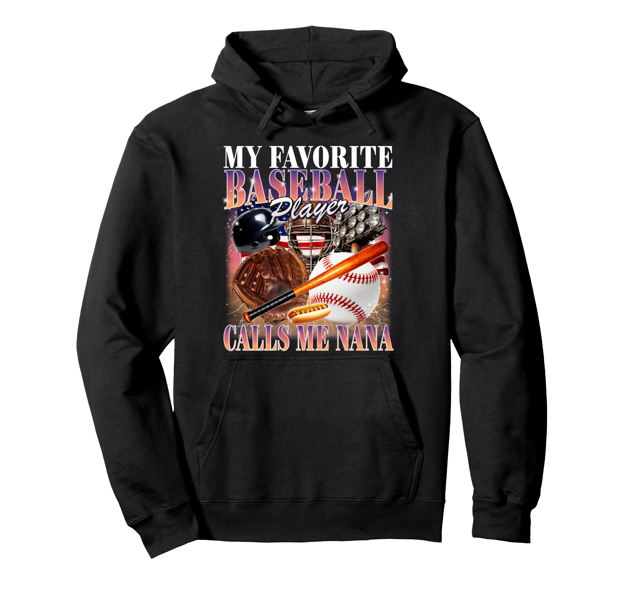 Baseball Player Calls Me Nana Usa Flag Hoodie - Graphic Print for Adults - T-Shirt, Sweatshirt, Hoodie