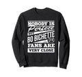 Nobody Is Bo Bichette Fans Sweatshirt - Casual Everyday Wear for Adults - T-Shirt, Sweatshirt, Hoodie
