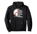 Funny My Favorite Baseball Player Calls Hoodie - Trendy Graphic Men Women - T-Shirt, Sweatshirt, Hoodie