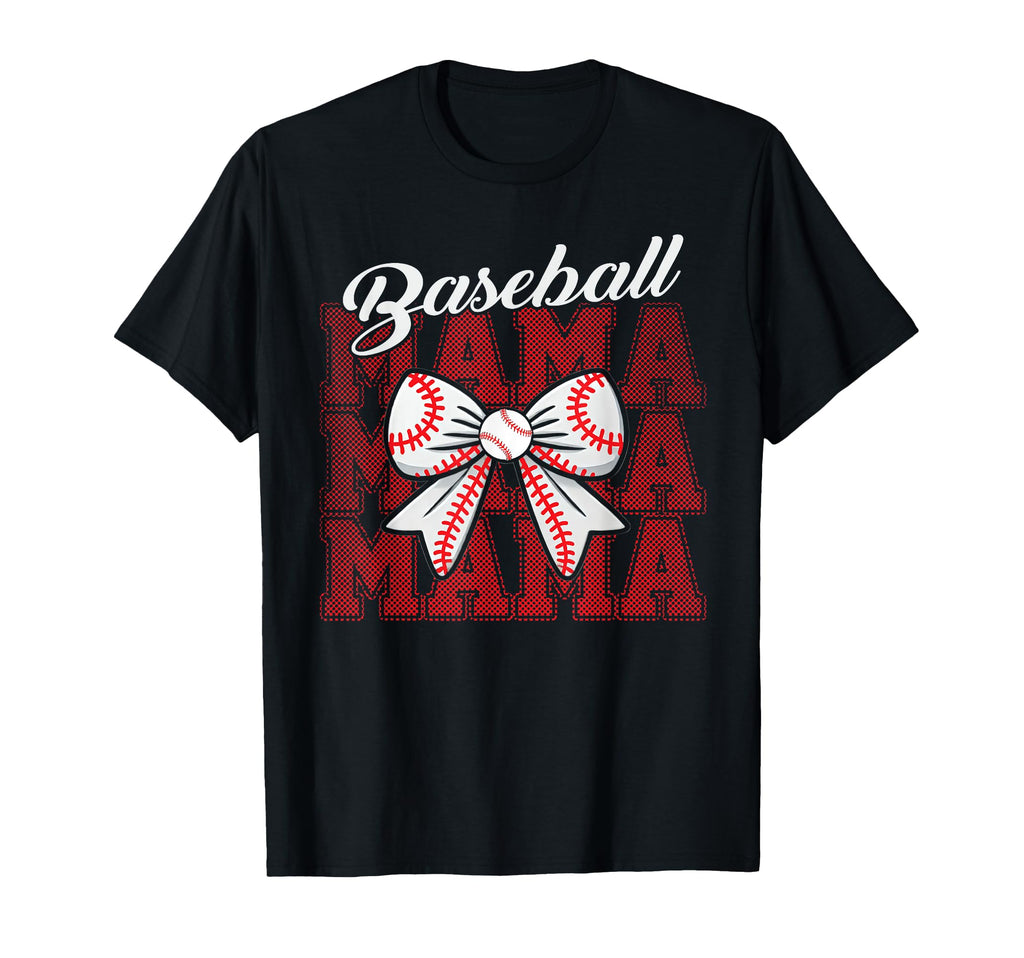 Baseball Mama Bow Mothers Ball Playing Son T-Shirt - Graphic Print Unisex - T-Shirt, Sweatshirt, Hoodie