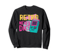 Never Dies Gaming Console Arcade Gamer Sweatshirt - Minimalist Print Unisex - T-Shirt, Sweatshirt, Hoodie
