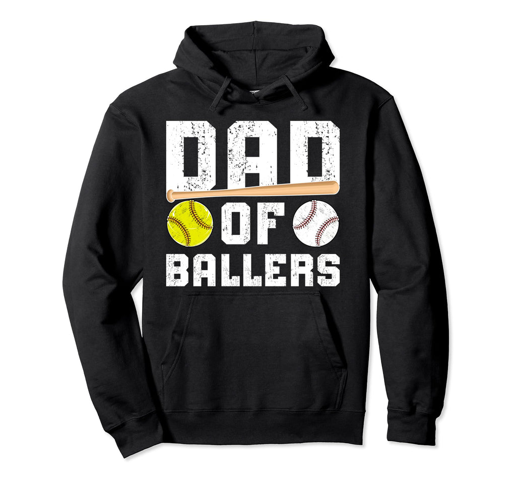 Dad Ballers Softball Baseball Dad Hoodie - Streetwear Style Men Women - T-Shirt, Sweatshirt, Hoodie